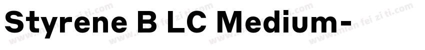 Styrene B LC Medium字体转换